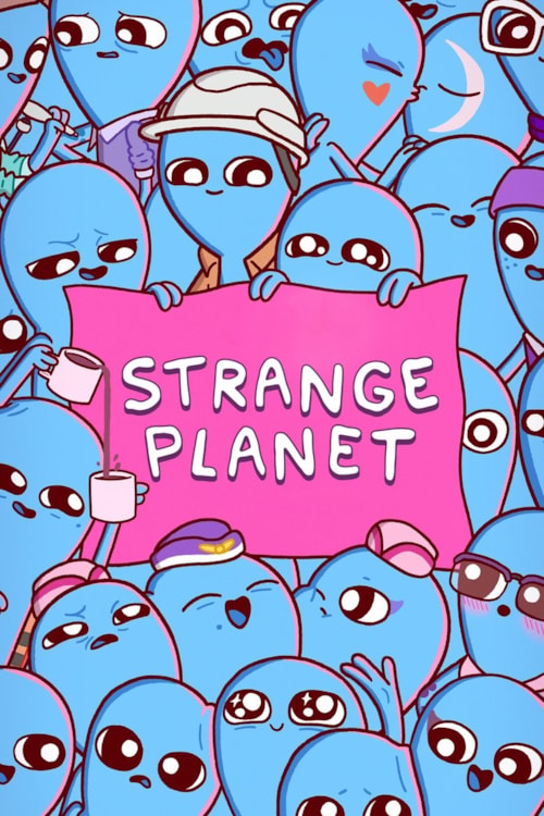 Strange Planet - Uno strano mondo poster